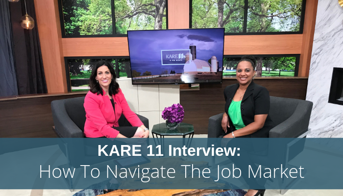KARE 11 Interview_ How To Navigate The Job Market