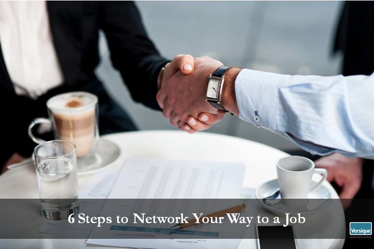 6 Steps to Network Your Way to a Job