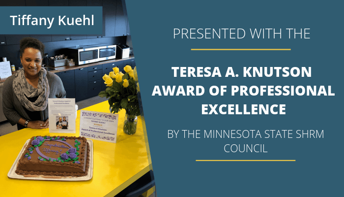 Tiffany Kuehl Awarded The Teresa A. Knutson Award of Professional Excellence