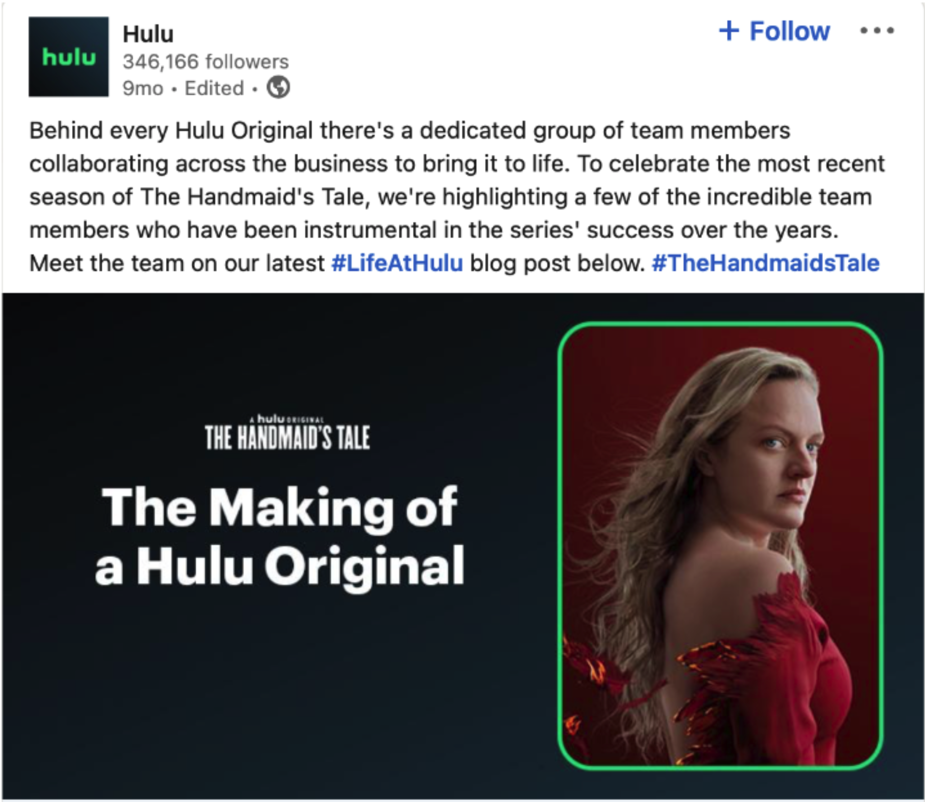 A screenshot of a Hulu LinkedIn Post about the behind the scenes The Making Of A Hulu Original from The Handmaid's Tale